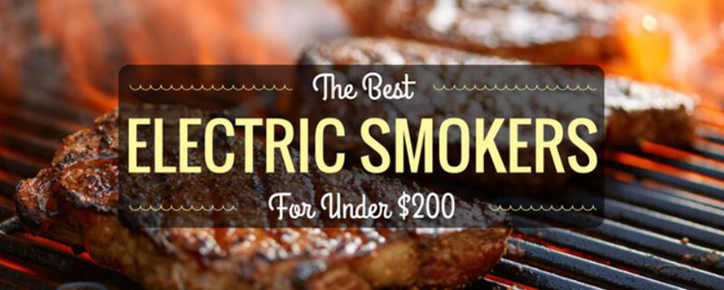 Best Electric Smoker Under 200