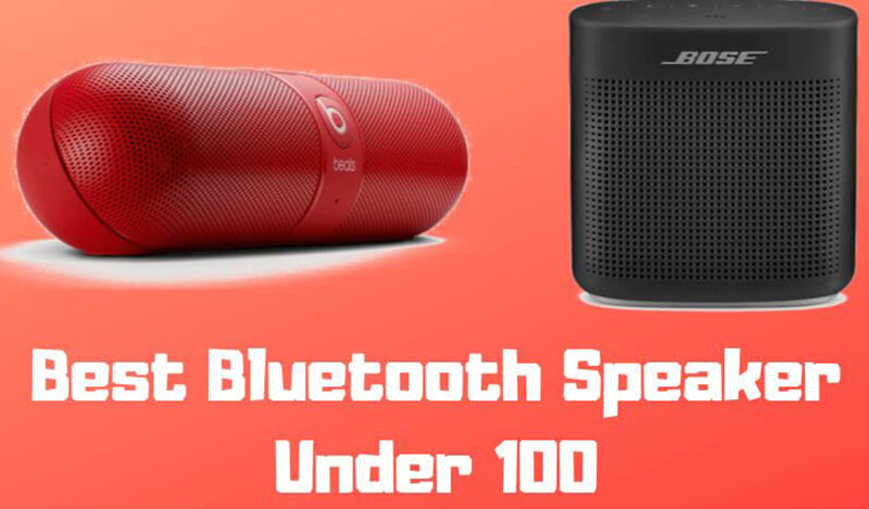 best bluetooth speaker under 100